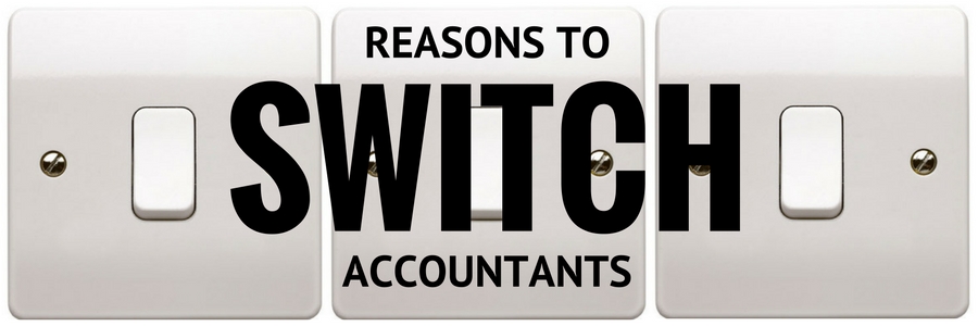 Reasons To Switch Accountants